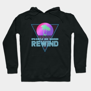 PLEASE BE KIND - REWIND #1 Hoodie